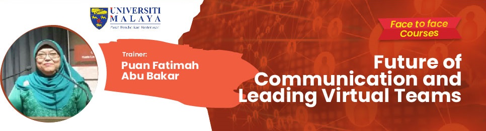 Future of Communication & Leading Across Virtual Team
